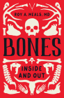 Bones: Inside and Out Cover Image