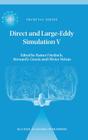 Direct and Large-Eddy Simulation V: Proceedings of the Fifth International Ercoftac Workshop on Direct and Large-Eddy Simulation Held at the Munich Un Cover Image