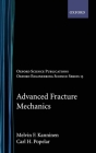 Advanced Fracture Mechanics (Oxford Engineering Science #15) Cover Image