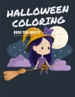 Halloween Coloring Book for Adults: Activity pages for kids ages 4-8 with the funny ghost Images Cover Image