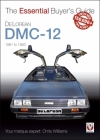 DeLorean DMC-12 1981 to 1983 (Essential Buyer's Guide) Cover Image