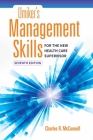 Umiker's Management Skills for the New Health Care Supervisor By Charles R. McConnell Cover Image