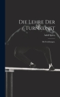 Die Lehre der Turnkunst: Die Freiübungen. Cover Image