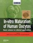 In Vitro Maturation of Human Oocytes Cover Image