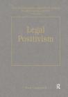 Legal Positivism (International Library of Essays in Law and Legal Theory (Sec) Cover Image