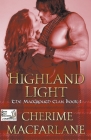 Highland Light By Cherime MacFarlane Cover Image