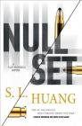 Null Set: A Cas Russell Novel By S. L. Huang Cover Image