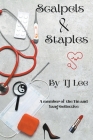 Scalpels & Staples Cover Image