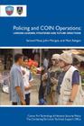 Policing and Coin Operations: Lessons Learned, Strategies, and Future Directions By John Morgan, Matt Keegan, Samuel Musa Cover Image
