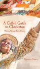 A Gullah Guide to Charleston: Walking Through Black History By Alphonso Brown Cover Image