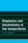 Biophysics and Biochemistry at Low Temperatures Cover Image