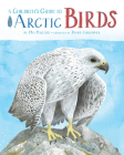 A Children's Guide to Arctic Birds By Mia Pelletier, Danny Christopher (Illustrator) Cover Image