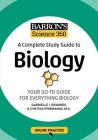 Barron's Science 360: A Complete Study Guide to Biology with Online Practice (Barron's Test Prep) By Gabrielle I. Edwards, Cynthia Pfirrmann, M.S. Cover Image