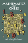Mathematics and Chess By Miodrag Petkovic Cover Image