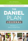 The Daniel Plan Journal: 40 Days to a Healthier Life By Rick Warren Cover Image
