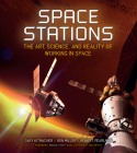 Space Stations: The Art, Science, and Reality of Working in Space Cover Image