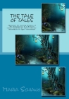 The Tale of Tales: Adaptation for teaching purposes of 
