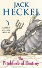 The Pitchfork of Destiny: Book Two of the Charming Tales By Jack Heckel Cover Image