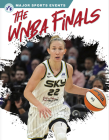 The WNBA Finals By Ciara O'Neal Cover Image