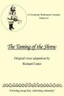 A Community Shakespeare Company Edition of the Taming of the Shrew By Richard Carter Cover Image