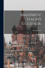Malenkov, Stalin's Successor; Cover Image