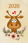 2020: Funny Giraffe Kalender - Wochenkalender - Zielsetzung - Zeitmanagement - Produktivität - Terminplaner - Terminkalender By Gabi Siebenhuhner Cover Image