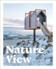 Nature View: The Perfect Holiday Homes Cover Image