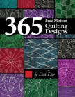 365 Free Motion Quilting Designs Cover Image