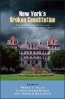 New York's Broken Constitution: The Governance Crisis and the Path to Renewed Greatness Cover Image