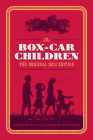 The Box-Car Children: The Original 1924 Edition Cover Image