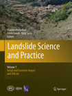 Landslide Science and Practice: Volume 7: Social and Economic Impact and Policies By Claudio Margottini (Editor), Paolo Canuti (Editor), Kyoji Sassa (Editor) Cover Image