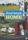 Journeys Home: Inspiring Stories, Plus Tips and Strategies to Find Your Family History Cover Image