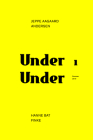 Under Under: Jeppe Aagaard Andersen - Hane Bat Finke Cover Image