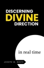 Discerning Divine Direction in Real Time Cover Image