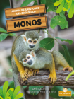 Monos (Monkeys) By Amy Culliford, Pablo de la Vega (Translator) Cover Image