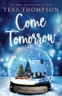 Come Tomorrow By Tess Thompson Cover Image