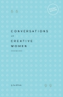 Conversations with Creative Women: Volume One - Pocket Edition Cover Image