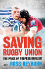Saving Rugby Union: The Price of Professionalism Cover Image