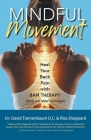 Mindful Movement: Heal Your Back Pain with BAM Therapy Cover Image