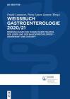 Weissbuch Gastroenterologie 2020/2021: Erkrankungen Des Magen-Darm-Traktes, Der Leber Und Der Bauchspeicheldrüse - Gegenwart Und Zukunft Cover Image