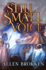 Still Small Voice: A Towers of Light family read aloud Cover Image