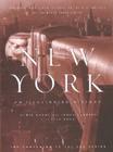New York: An Illustrated History By Ric Burns, James Sanders, Lisa Ades Cover Image