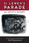 Si Lewen's Parade (Limited Edition): An Artist's Odyssey Cover Image
