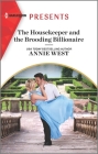 The Housekeeper and the Brooding Billionaire By Annie West Cover Image