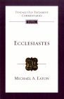 Ecclesiastes: Tyndale Old Testament Commentary By Michael Eaton Cover Image