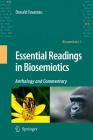 Essential Readings in Biosemiotics: Anthology and Commentary By Donald Favareau Cover Image