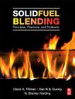 Solid Fuel Blending: Principles, Practices, and Problems Cover Image