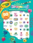 Crayola I Feel Craymoji: Puffy Sticker and Activity Book (Crayola/BuzzPop) By BuzzPop Cover Image