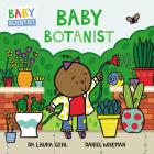 Baby Botanist (Baby Scientist #3) Cover Image