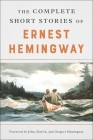 The Complete Short Stories Of Ernest Hemingway: The Finca Vigia Edition Cover Image